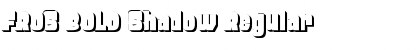 FROS BOLD Shadow Regular Font Title Preview