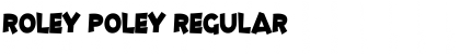 Roley Poley Regular Font Title Preview