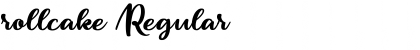 rollcake Regular Font Title Preview