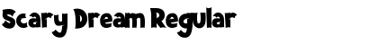 Scary Dream Regular Font Title Preview