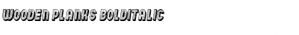 Wooden Planks BoldItalic Font Title Preview