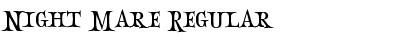 Night Mare Regular Font Title Preview