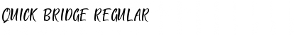 QUICK BRIDGE Regular Font Title Preview