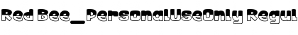 Red Bee_PersonalUseOnly Regular Font Title Preview