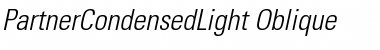 PartnerCondensedLight Oblique Font Title Preview