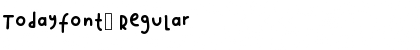 Todayfont1 Regular Font Title Preview