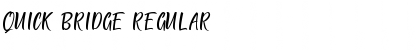 QUICK BRIDGE Regular Font Title Preview