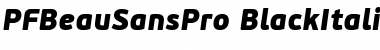 PF BeauSans Pro Black Italic Font Title Preview
