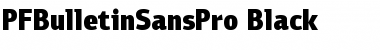 PF Bulletin Sans Pro Black Font Title Preview