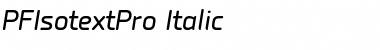 PF Isotext Pro Italic Font Title Preview