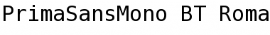 PrimaSansMono BT Roman Font Title Preview