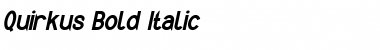 Quirkus Bold Italic Font Title Preview