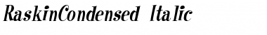 RaskinCondensed Italic Font Title Preview