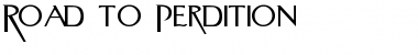 Road to Perdition Regular Font Title Preview