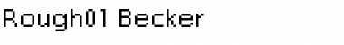Rough01 Becker Regular Font Title Preview