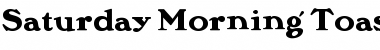 Saturday Morning Toast Nf Regular Font Title Preview