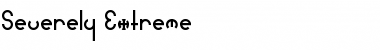Severely Extreme Font Title Preview