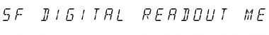 SF Digital Readout Medium Oblique Font Title Preview