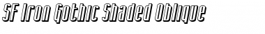 SF Iron Gothic Shaded Oblique Font Title Preview