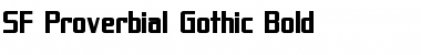 SF Proverbial Gothic Bold Font Title Preview