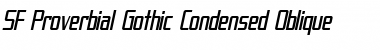 SF Proverbial Gothic Condensed Oblique Font Title Preview