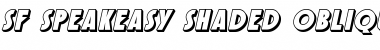 SF Speakeasy Shaded Oblique Font Title Preview