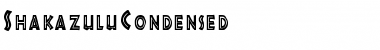 ShakazuluCondensed Regular Font Title Preview