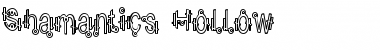 Shamantics Hollow Regular Font Title Preview