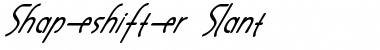 Shapeshifter Slant Regular Font Title Preview