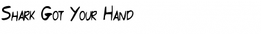 Shark Got Your Hand Shark Got Your Hand Font Title Preview