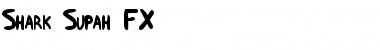 Shark Supah FX Shark Supah FX Font Title Preview