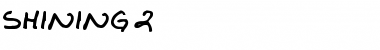 Shining 2 Bold Font Title Preview