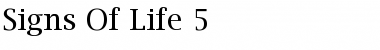 Signs Of Life 5 Regular Font Title Preview