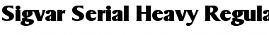 Sigvar-Serial-Heavy Regular Font Title Preview