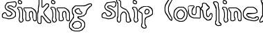 Sinking Ship (outline) Regular Font Title Preview