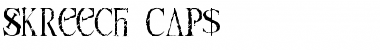 Skreech Caps Font Title Preview