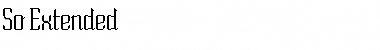 So Extended Regular Font Title Preview