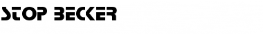 Stop Becker Regular Font Title Preview