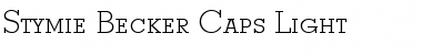 Stymie Becker Caps Light Regular Font Title Preview