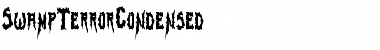 SwampTerrorCondensed Regular Font Title Preview