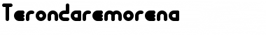Terondaremorena Regular Font Title Preview