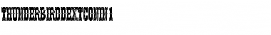 ThunderbirdDExtConIn1 Regular Font Title Preview