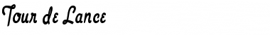 Tour de Lance Regular Font Title Preview