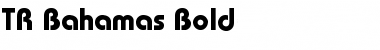 TR Bahamas Bold Font Title Preview