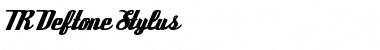 TR Deftone Stylus Regular Font Title Preview