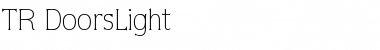 TR DoorsLight Regular Font Title Preview