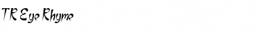 TR Eye Rhyme Regular Font Title Preview