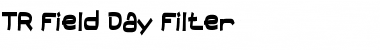 TR Field Day Filter Regular Font Title Preview
