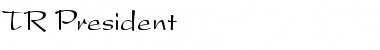 TR President Regular Font Title Preview