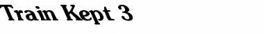Train Kept 3 Regular Font Title Preview